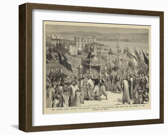 The Sacred Camel Leaving the Sultan's Palace at Constantinople with Gifts for the Shrine of the Pro-null-Framed Giclee Print