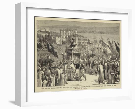 The Sacred Camel Leaving the Sultan's Palace at Constantinople with Gifts for the Shrine of the Pro-null-Framed Giclee Print