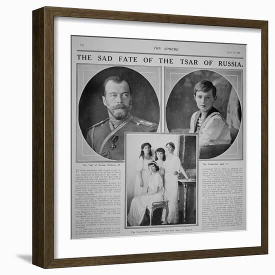 The Sad Fate of the Tsar of Russia', Report in 'The Sphere', 27th July 1918-null-Framed Giclee Print