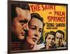 The Saint in Palm Springs, 1941-null-Framed Art Print