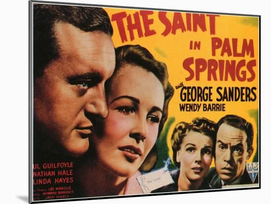 The Saint in Palm Springs, 1941-null-Mounted Art Print
