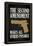 The Second Amendment Makes All Others Possible Poster-null-Framed Poster