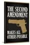 The Second Amendment Makes All Others Possible Poster-null-Stretched Canvas
