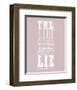 The Secret To Staying Young-null-Framed Giclee Print