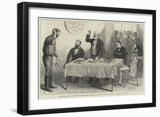 The Self-Accused Phoenix Park Murderer before the British Consul at Puerto Cabello, Venezuela-null-Framed Giclee Print