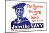 The Service for Training and Trave, Join the Navy, c.1917-James Montgomery Flagg-Mounted Art Print