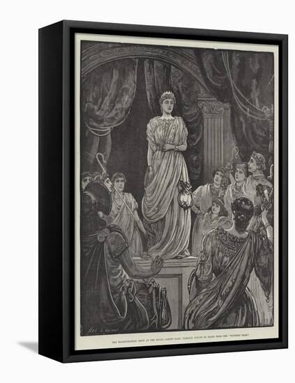 The Shakspearean Show at the Royal Albert Hall, Tableau Vivant of Scene from the Winter's Tale-Henry Stephen Ludlow-Framed Stretched Canvas