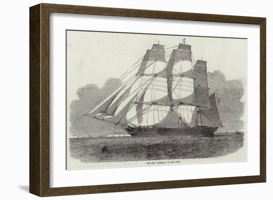 The Ship Oriental, of New York-Edwin Weedon-Framed Giclee Print