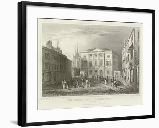 The Shire Hall, Chelmsford, Essex-William Henry Bartlett-Framed Giclee Print