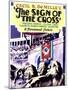 The Sign of the Cross - Movie Poster Reproduction-null-Mounted Photo