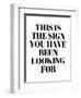 The Sign You Have Been Looking For-Anna Quach-Framed Art Print