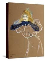 The Singer Yvette Guilbert, 1894-Henri de Toulouse-Lautrec-Stretched Canvas