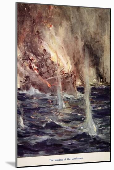 The Sinking of the Gneisenau, from Told in the Huts: The YMCA Gift Book, Published 1916-Cyrus Cuneo-Mounted Giclee Print