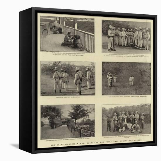 The Spanish-American War, Scenes in the Philippines During the Revolt-null-Framed Stretched Canvas