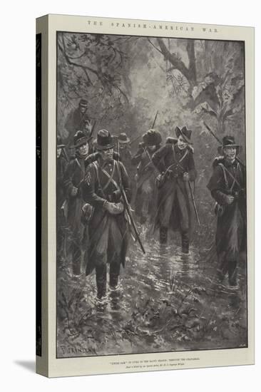 The Spanish-American War, Uncle Sam in Cuba in the Rainy Season, Through the Chaparral-Paul Frenzeny-Stretched Canvas