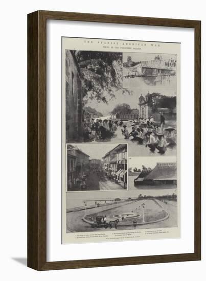 The Spanish-American War, Views in the Philippine Islands-null-Framed Giclee Print
