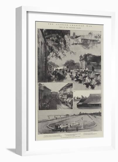 The Spanish-American War, Views in the Philippine Islands-null-Framed Giclee Print