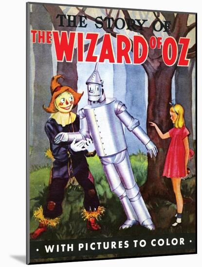 The Story of the Wizard of Oz with Pictures to Color-null-Mounted Art Print