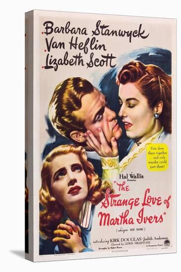 THE STRANGE LOVE OF MARTHA IVERS, Barbara Stanwyck, Van Heflin, Lizabeth Scott, 1946-null-Stretched Canvas