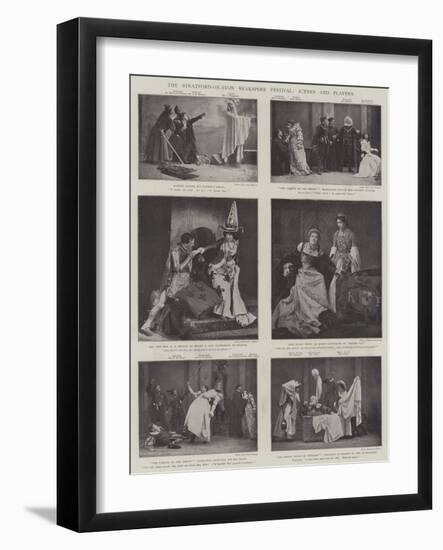 The Stratford-On-Avon Shakspere Festival, Scenes and Players-null-Framed Giclee Print