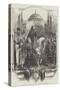 The Sultan Proceeding to Mosque, at Constantinople-null-Stretched Canvas