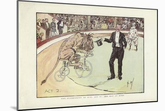 The Superiority of Man, Act Ii, the Man at Home-Phil May-Mounted Giclee Print