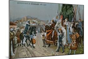 The Surrender of Granada, 1492-null-Mounted Giclee Print