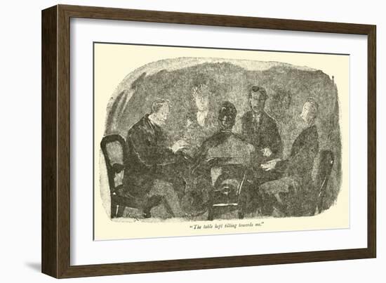 "The Table Kept Tilting Towards Me"-Weedon Grossmith-Framed Giclee Print