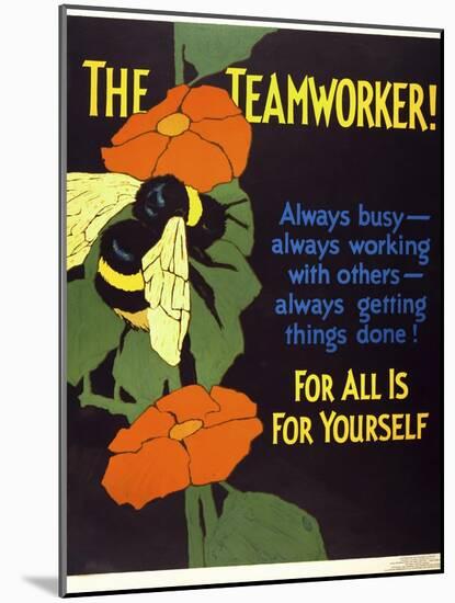 The Teamworker!-null-Mounted Giclee Print