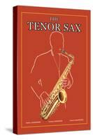 The Tenor Sax-null-Stretched Canvas