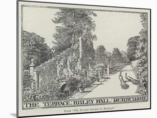 The Terrace, Risley Hall, Derbyshire-null-Mounted Giclee Print