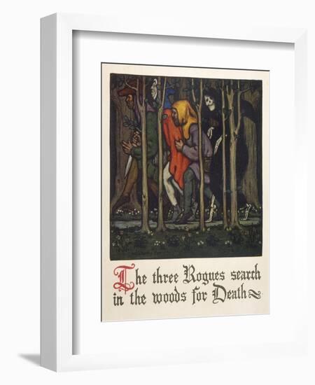 The Three Rogues Search in the Woods for Death-Walter Appleton Clark-Framed Art Print