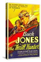 The Thrill Hunter, Buck Jones, 1933-null-Stretched Canvas