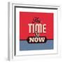 The Time Is Now 1-Lorand Okos-Framed Premium Giclee Print