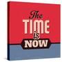 The Time Is Now 1-Lorand Okos-Stretched Canvas