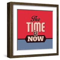 The Time Is Now 1-Lorand Okos-Framed Art Print