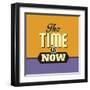 The Time Is Now-Lorand Okos-Framed Art Print