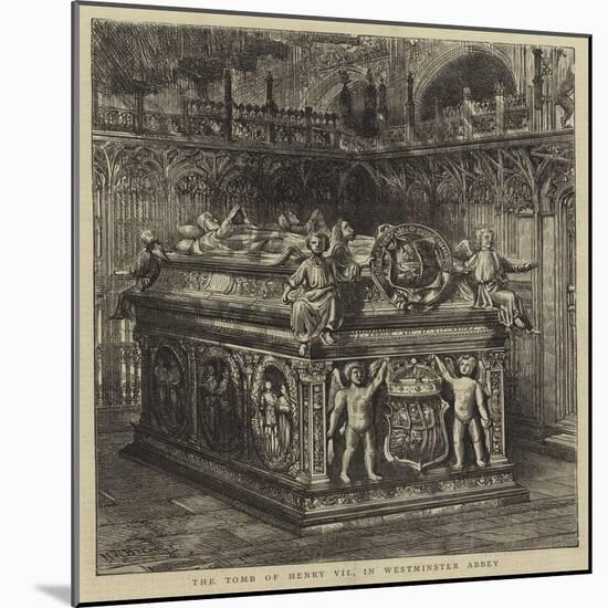 The Tomb of Henry Vii, in Westminster Abbey-Henry William Brewer-Mounted Giclee Print