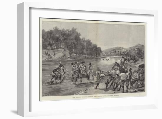 The Tonhon Column Crossing the Swalei River, in Upper Burmah-William Heysham Overend-Framed Giclee Print