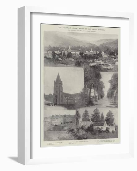 The Transvaal Crisis, Scenes in and About Pretoria-Henry Charles Seppings Wright-Framed Giclee Print