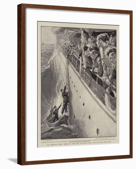 The Transvaal Crisis, Troops on their Way to South Africa, the Last Link with Home-Sydney Prior Hall-Framed Giclee Print