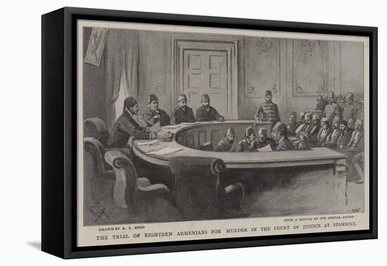 The Trial of Eighteen Armenians for Murder in the Court of Justice at Stamboul-Alexander Stuart Boyd-Framed Stretched Canvas