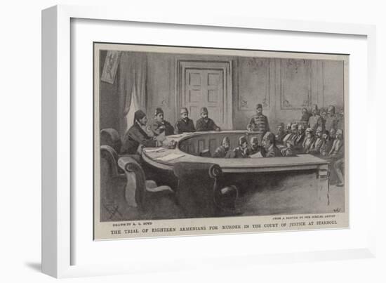 The Trial of Eighteen Armenians for Murder in the Court of Justice at Stamboul-Alexander Stuart Boyd-Framed Giclee Print