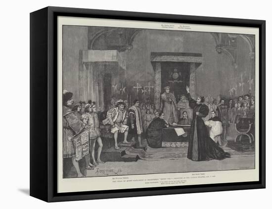 The Trial of Queen Katharine in Shakspere's Henry Viii-Amedee Forestier-Framed Stretched Canvas