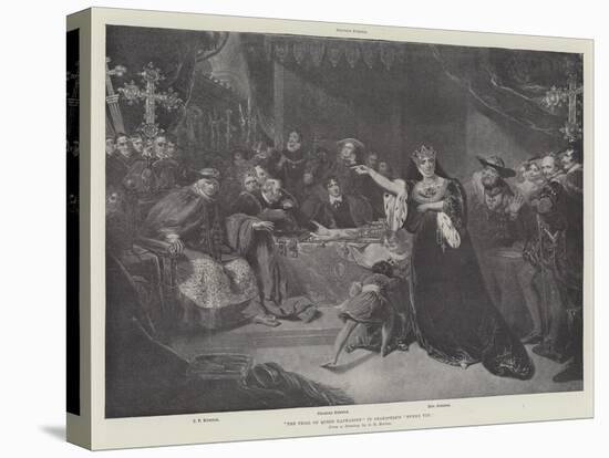 The Trial of Queen Katharine in Shakspere's Henry VIII-George Henry Harlow-Stretched Canvas