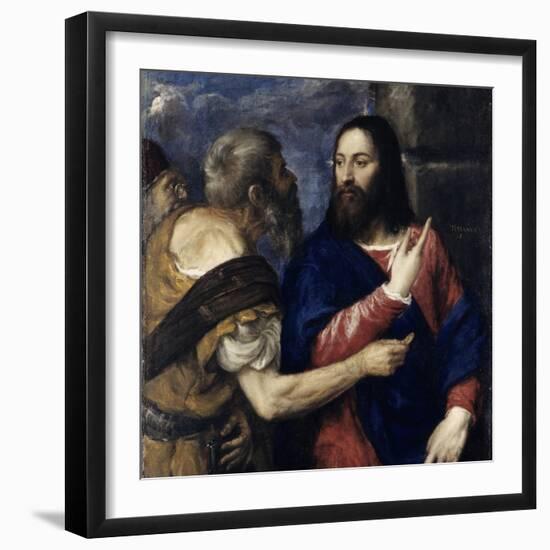 The Tribute Money, 1560-1568-Titian (Tiziano Vecelli)-Framed Giclee Print