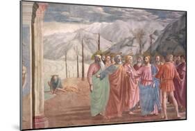 The Tribute Money, from the Brancacci Chapel, c.1426-Tommaso Masaccio-Mounted Giclee Print