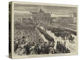 The Triumphal Entry of the German Troops into Berlin, the Brandenburg Gate-null-Stretched Canvas