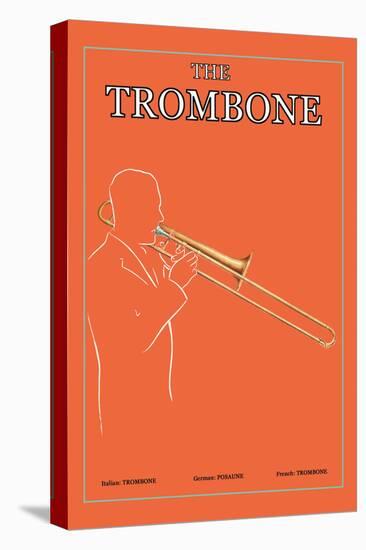The Trombone-null-Stretched Canvas