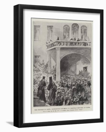 The Trouble in Crete, Distribution of Bread to Christian Refugees at Canea-null-Framed Giclee Print